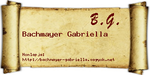 Bachmayer Gabriella névjegykártya